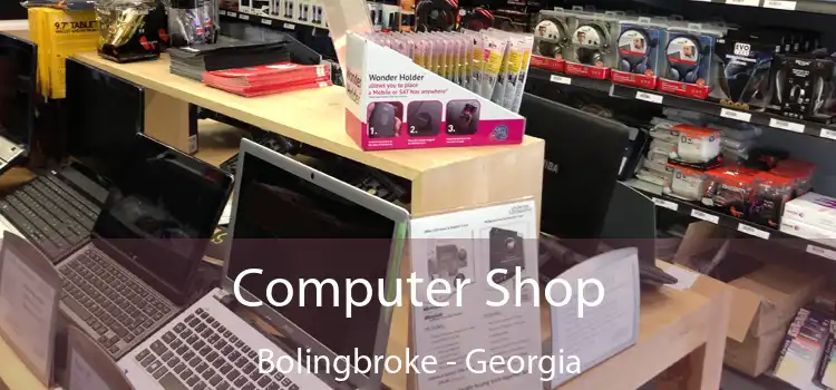 Computer Shop Bolingbroke - Georgia